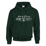 Pray, Grind, Respect - Wear the Motivation - Forest Green - Hoodies