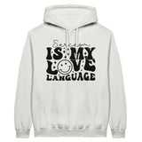 Classic Unisex Hoodie - Sarcasm Is My Love Language - White - Hoodies