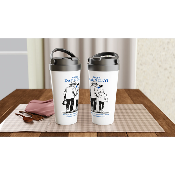 Funny Father’s Day - White 15oz Stainless Steel Travel Mug - Default Title - Mugs