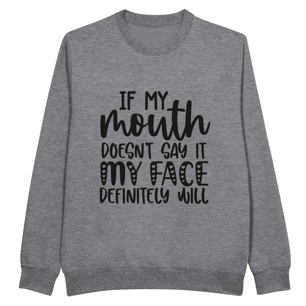 Face Says It All - Let Your Attitude Shine with Our Bold Design! - Heather Gray - Crewneck Sweatshirts