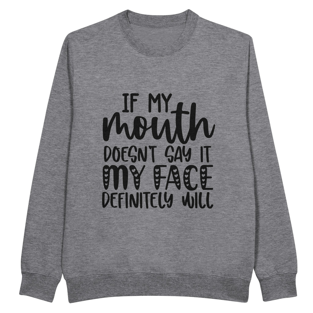 Face Says It All - Let Your Attitude Shine with Our Bold Design! - Heather Gray - Crewneck Sweatshirts