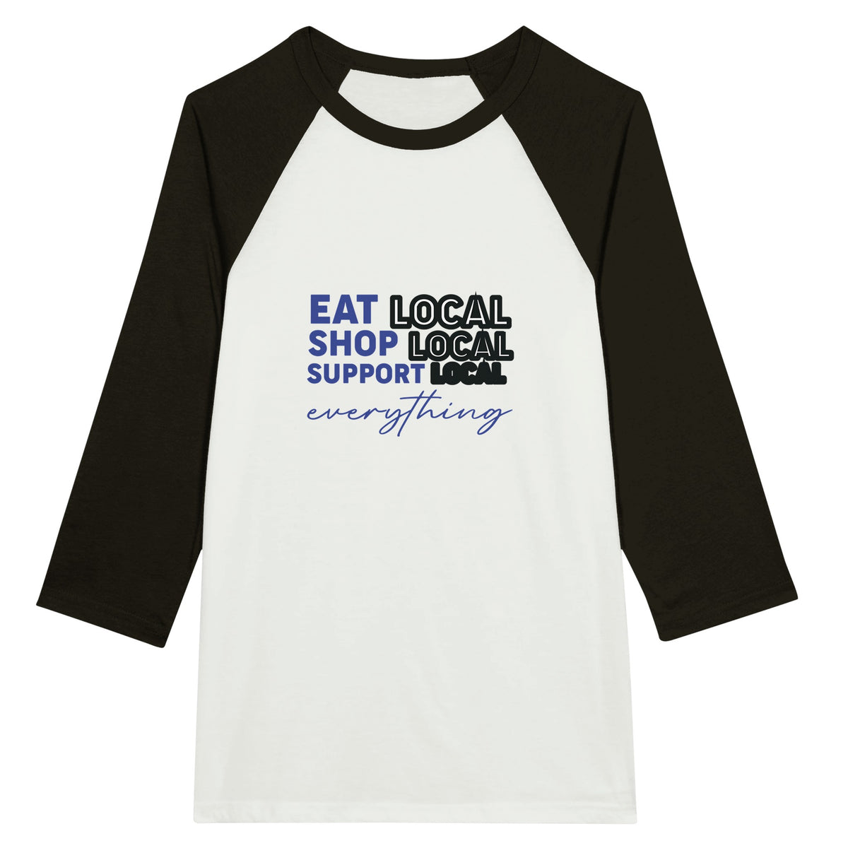 Support Local - Unisex 3/4 Sleeve Raglan Tee - White and Black -