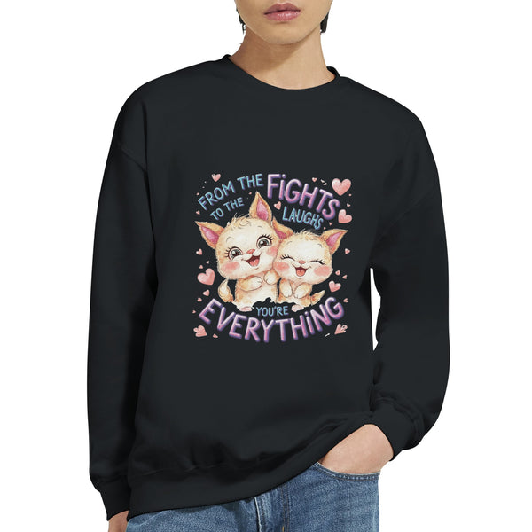 All the Fights, All the Love - Celebrate Your Brother - Black - Sweatshirts