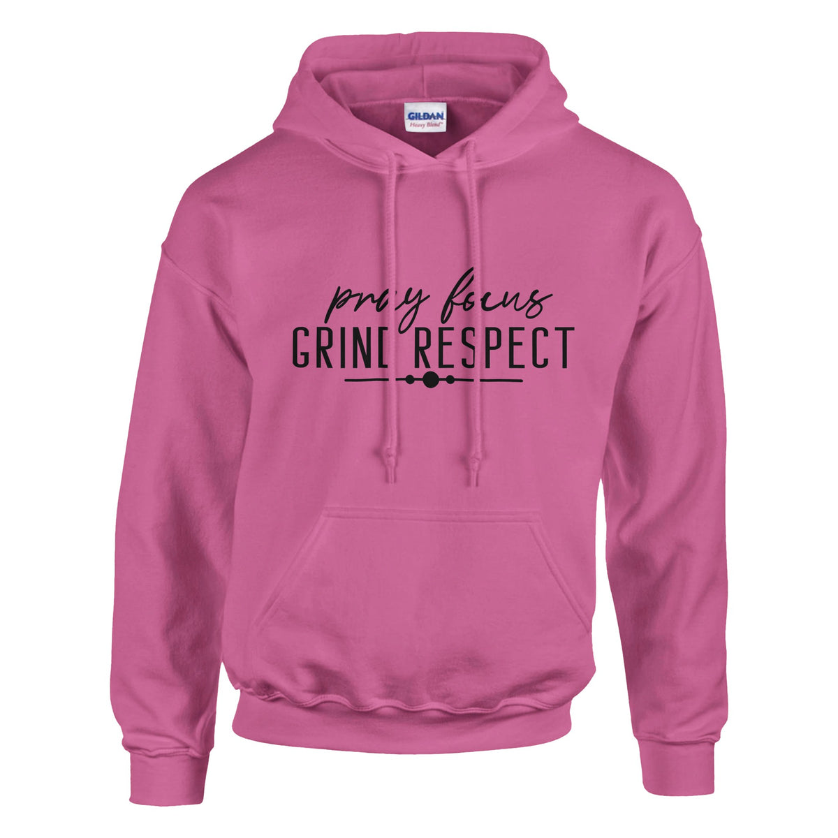 Pray, Grind, Respect - Wear the Motivation - Azalea - Hoodies