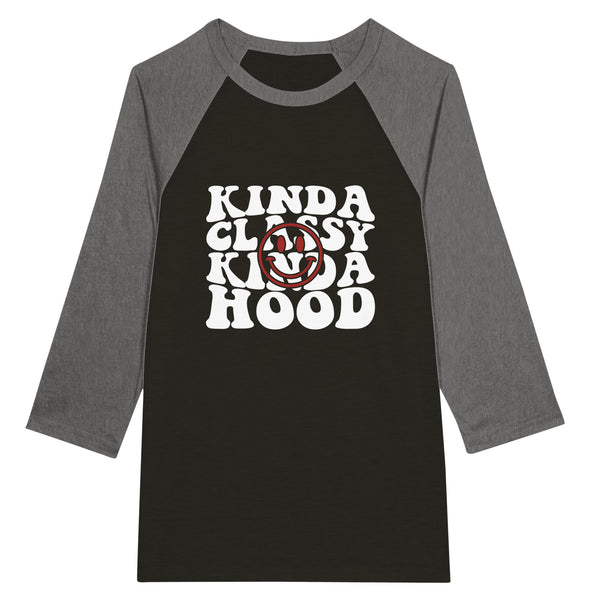 Kind of Classy - Kind of Hood - Unisex 3/4 Sleeve Raglan T-Shirt - -