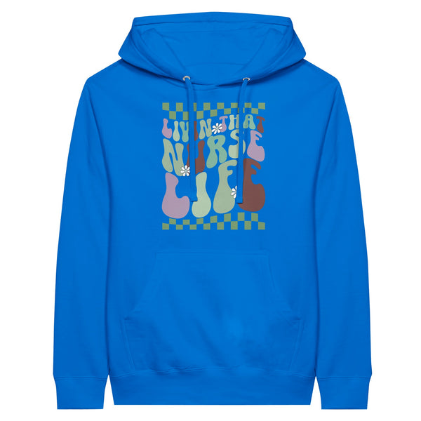 Living That Nurse Life – Premium Unisex Pullover Hoodie - Royal - Print Material