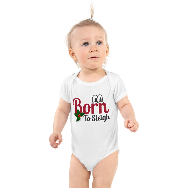 Born to Sleigh – Christmas Baby Bodysuit Gift - -