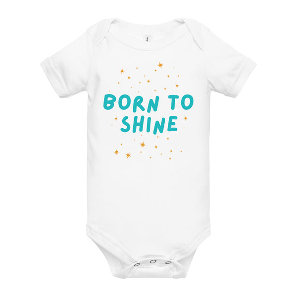 Born to Shine Baby One-Piece - - Bodysuits