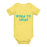 Born to Shine Baby One-Piece - - Bodysuits