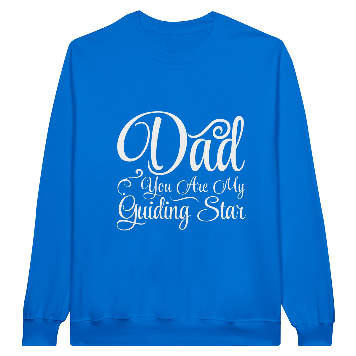 Guiding Star for Life - A Father’s Love Shines Bright - Royal - Sweatshirts