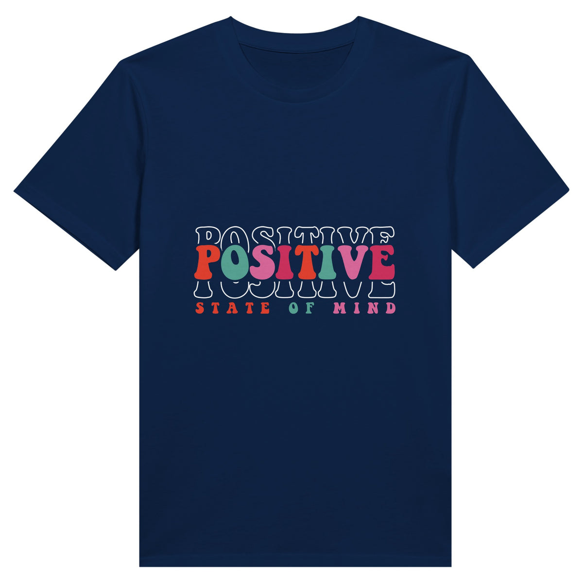 Positive State of Mind - Wear Your Optimism - Navy - Print Material