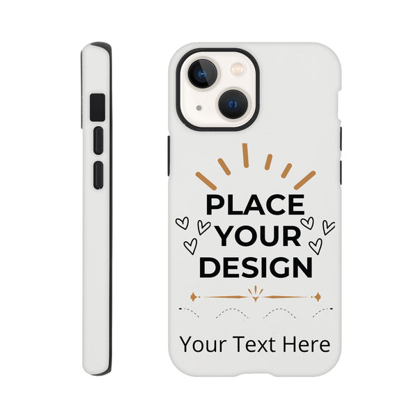 Ultimate Protection - The Perfect Customizable iPhone Tough Case - iPhone 13 Mini - Print Material