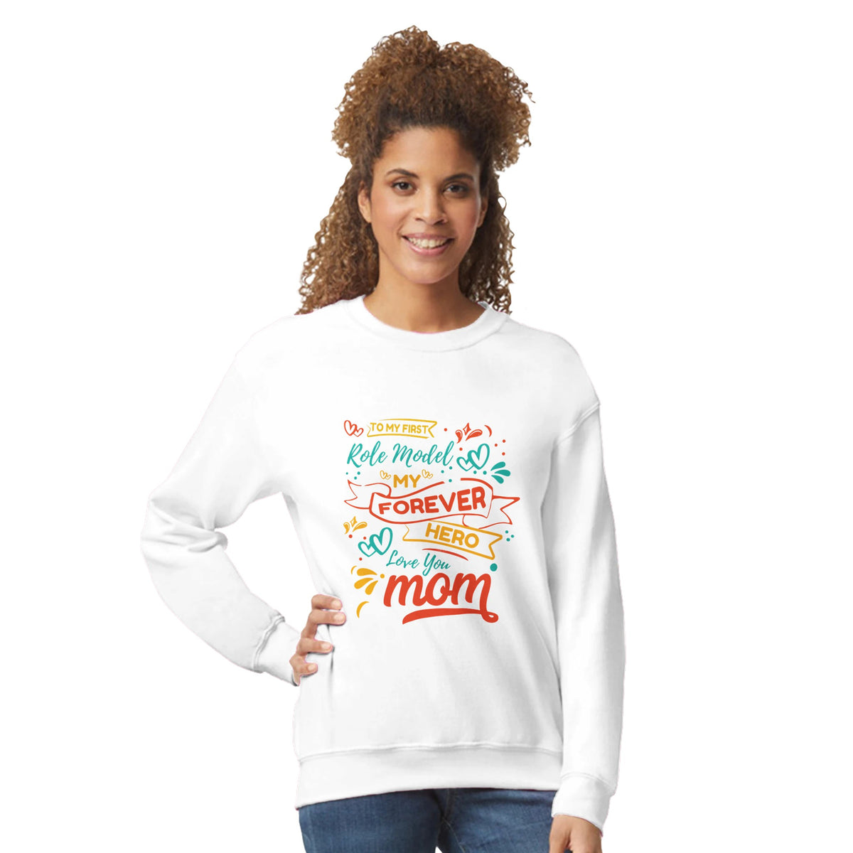 Brighten Your Day - A Tribute to Mom - - Sweatshirts