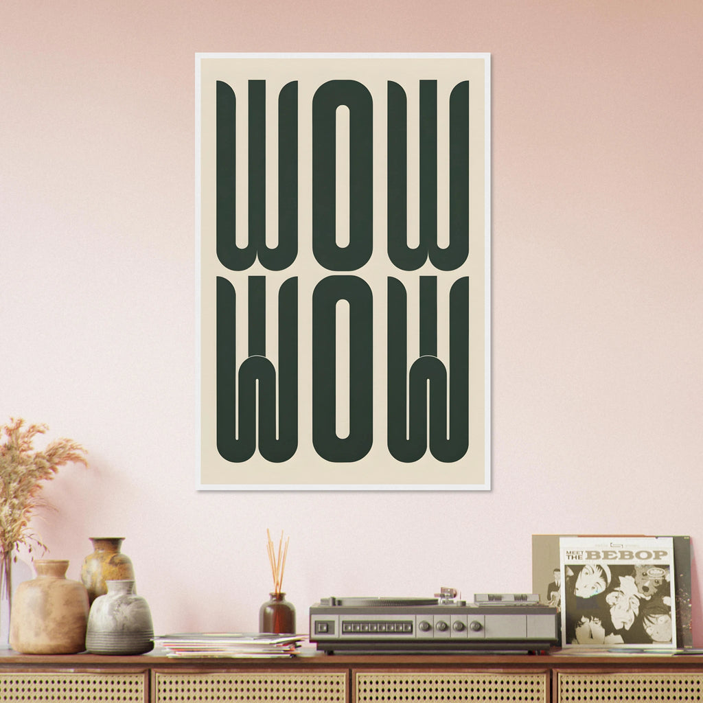 Bold Words, Big Impact – WOW Framed Poster Gift - White frame - Wooden Framed Posters