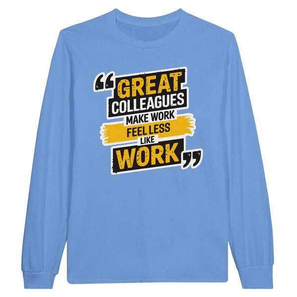 Long-sleeve Gift Tee for Amazing Colleagues - Carolina Blue - Long Sleeves T-shirts