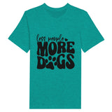 Woof Wisdom - Prioritize Pups with Less People, More Dogs - Heather Sea Green - Print Material