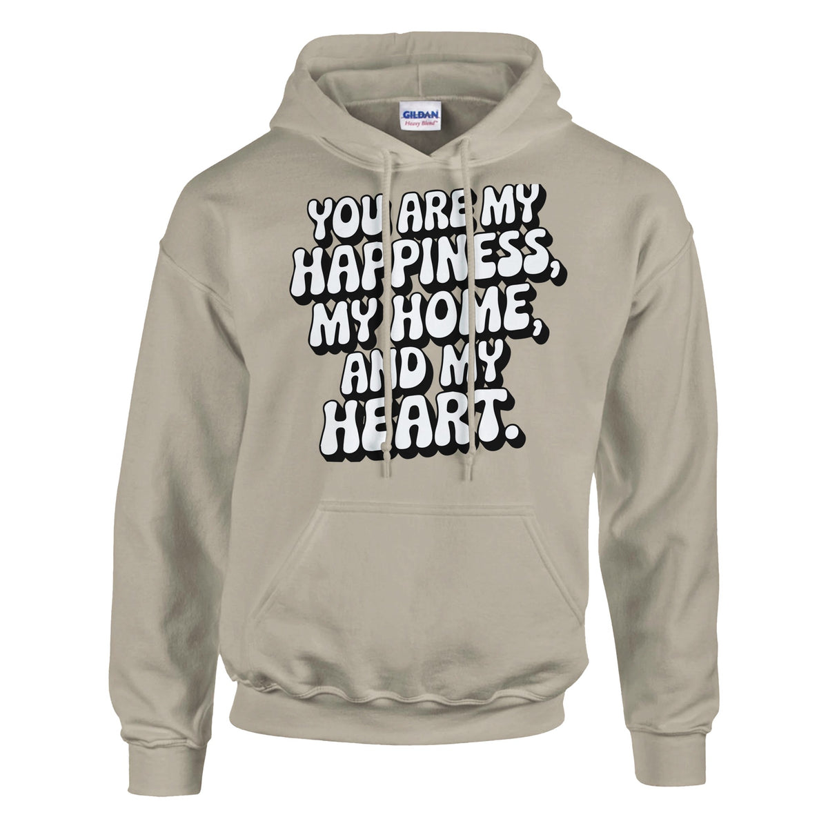 Happiness, Home, and Heart – A Gift for Your Husband - Sand - Hoodies