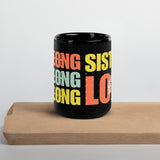 Lifelong Sisters, Eternal Love – A Gift Worth Cherishing - - Mugs