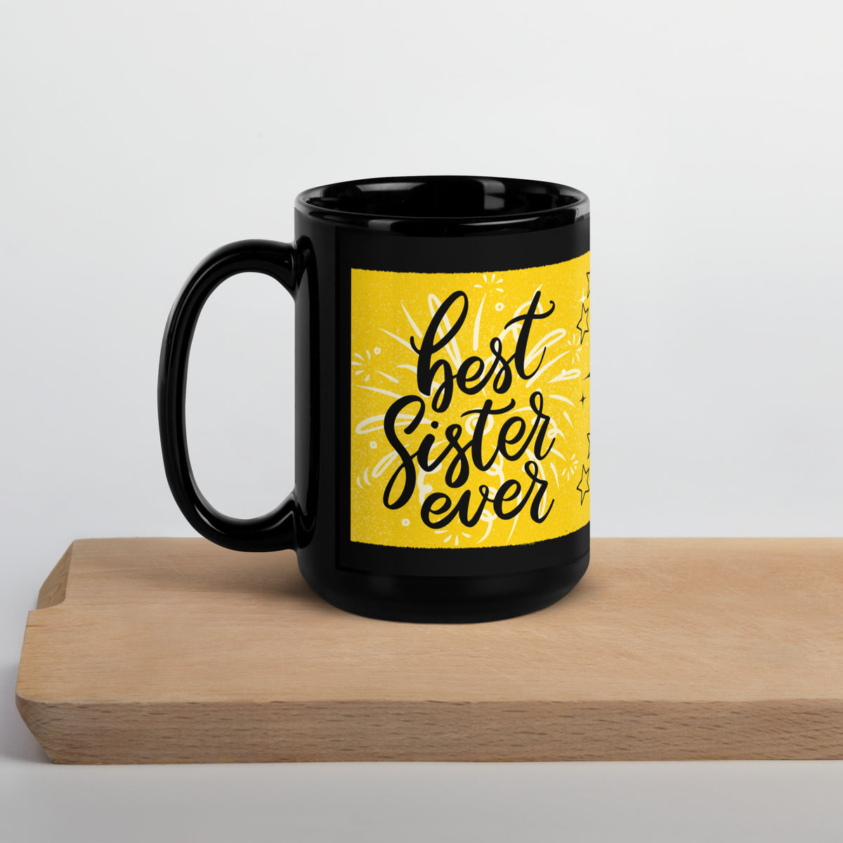 Best Sister Ever Mug – Celebrate Sibling Love in Style - - Mugs