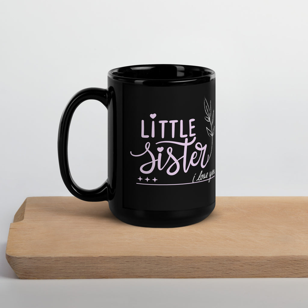 Little Sister, Big Love – A Gift Straight from the Heart - - Mugs