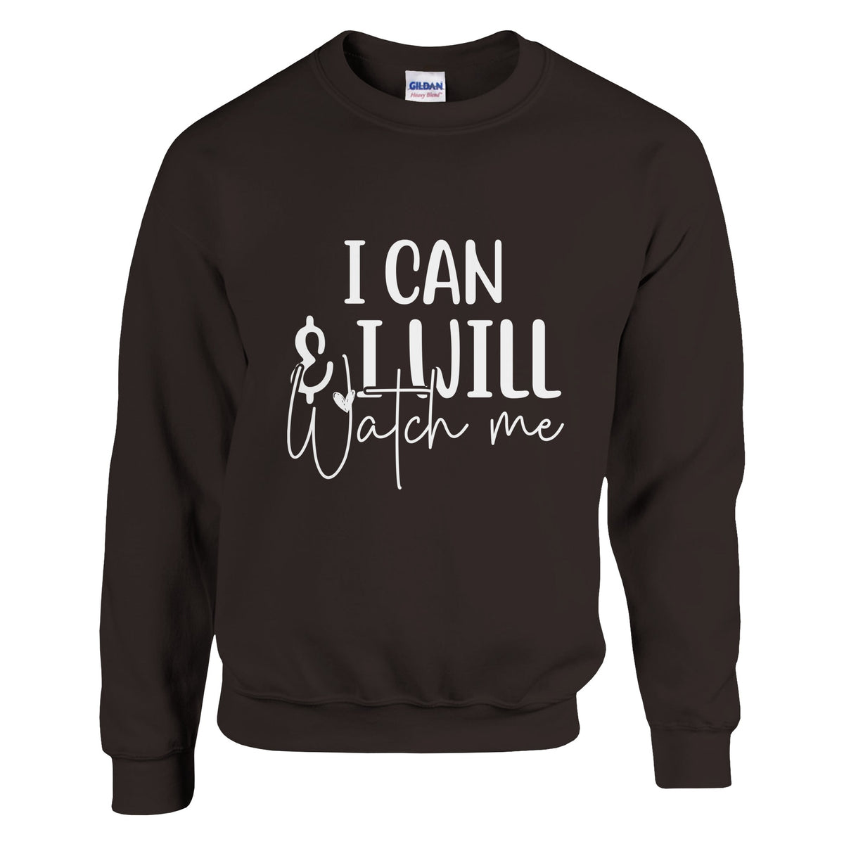 Determination Defined - I CAN & I WILL Apparel - Dark Chocolate - Sweatshirts