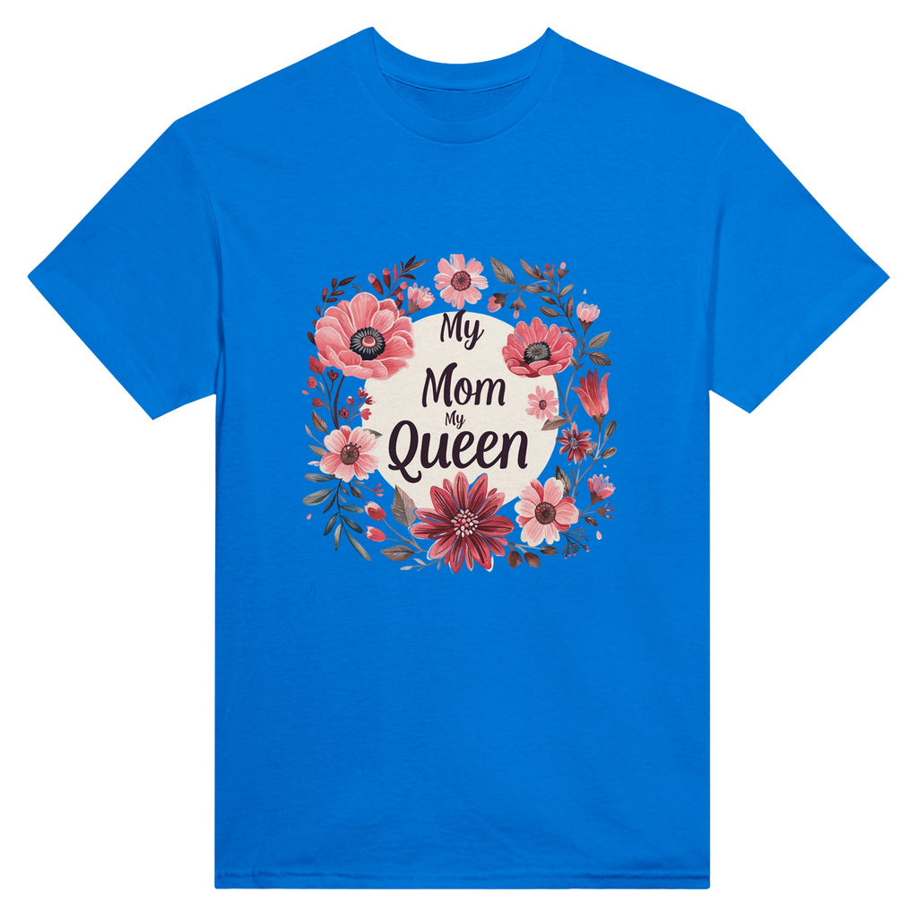 My Mom, My Queen - Floral Elegance for Her Majesty - Royal - T-shirts