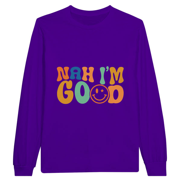 Embrace Contentment - Nah, I'm Good - Purple - Sweatshirts