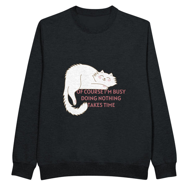 Purrfectly Busy - Relaxed Cat Humor Sweatshirt - - Crewneck Sweatshirts