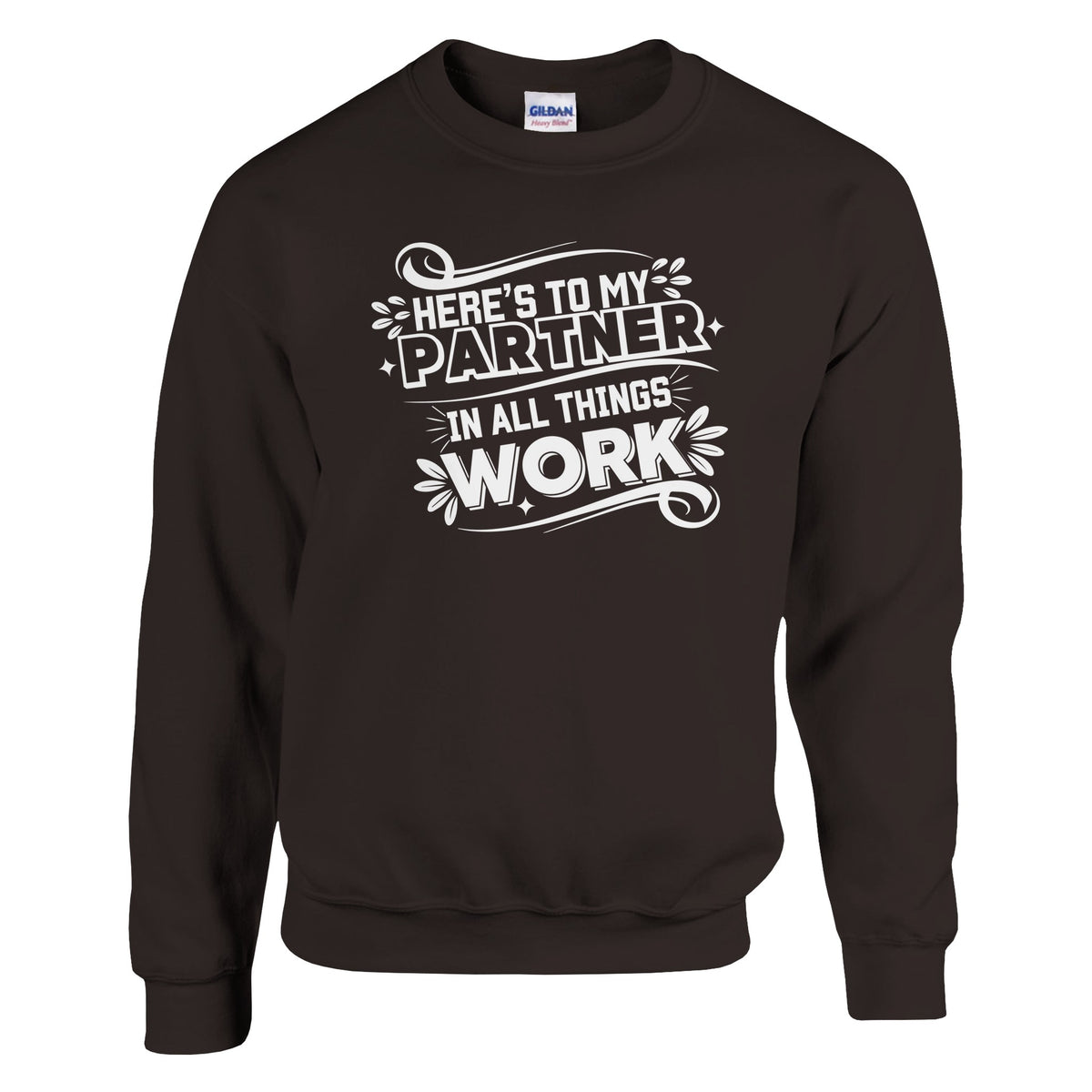 Celebrating Colleagues - A Toast to Teamwork - Dark Chocolate - Sweatshirts