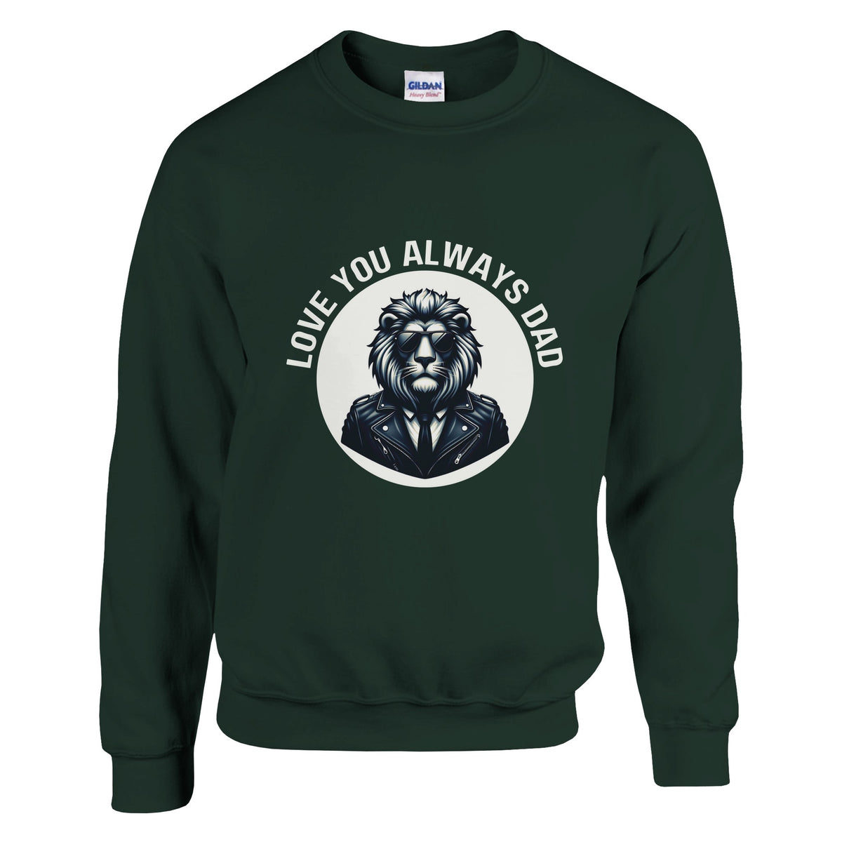 Lionhearted Dad - The Ultimate Tribute Sweatshirt - Forest Green - Sweatshirts