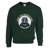 Lionhearted Dad - The Ultimate Tribute Sweatshirt - Forest Green - Sweatshirts