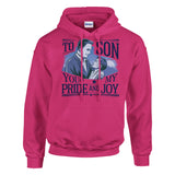 To My Son – You Are My Greatest Joy - Heliconia - Hoodies