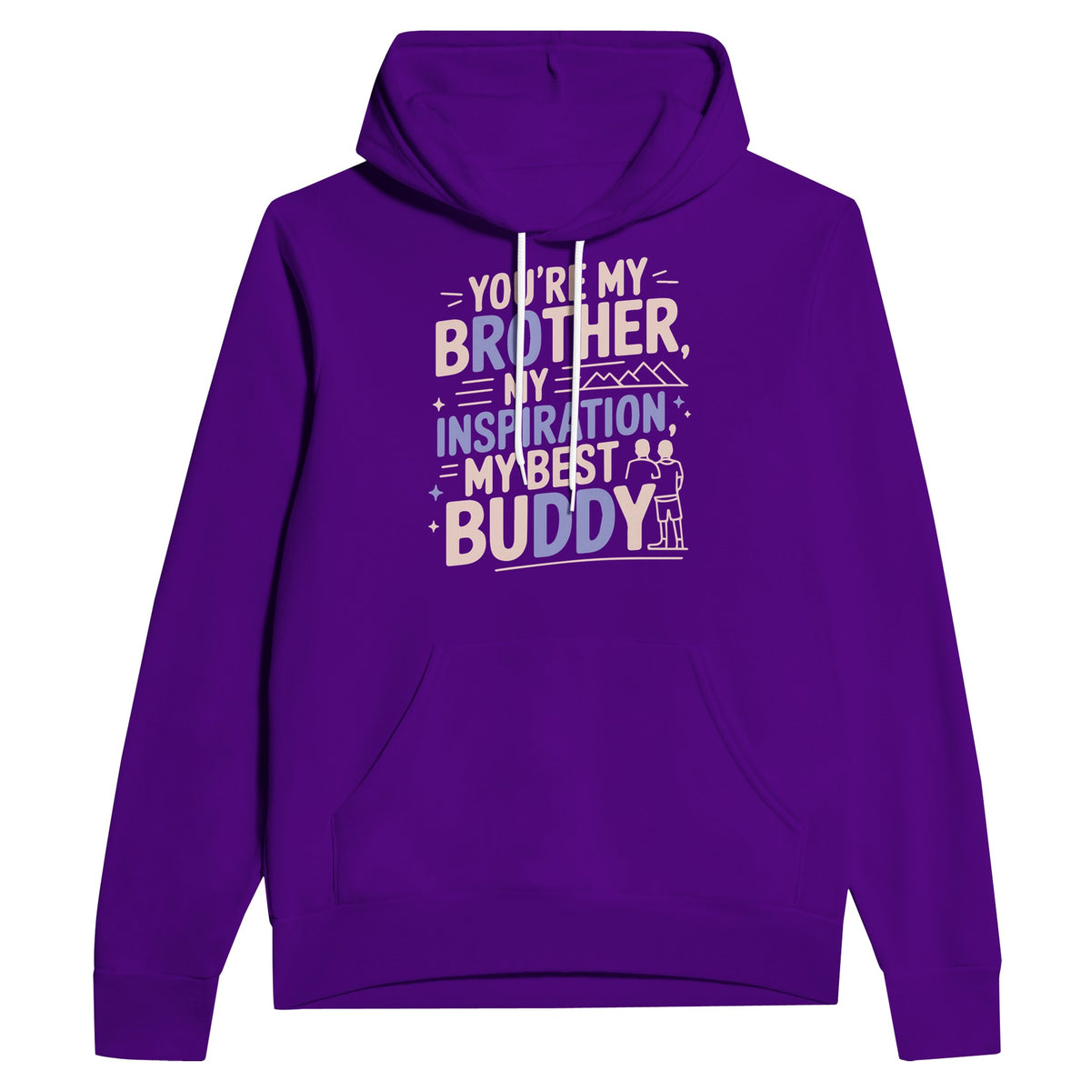 You're My Brother, My Best Buddy – A Bond for Life - Team Purple - Hoodies