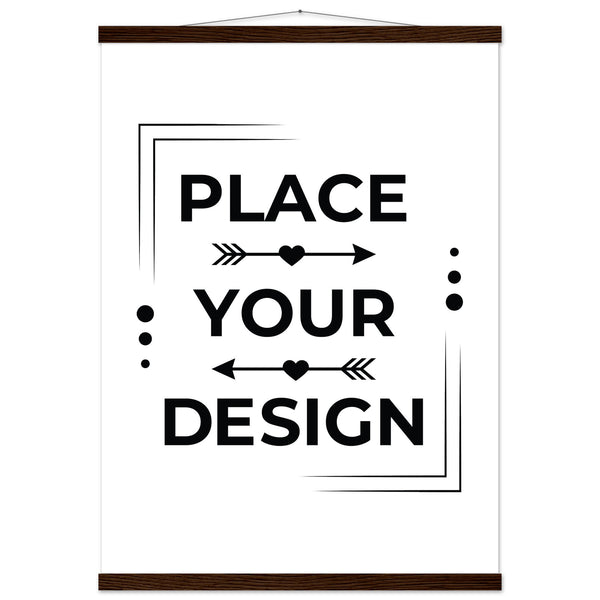 Stunning Art Display - Premium Customizable Poster - 50x70 cm 20x28″ Dark wood wall hanger - Posters With Hanger