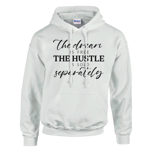 Dream Big, Hustle Hard - Unveil the Motivation - White - Hoodies