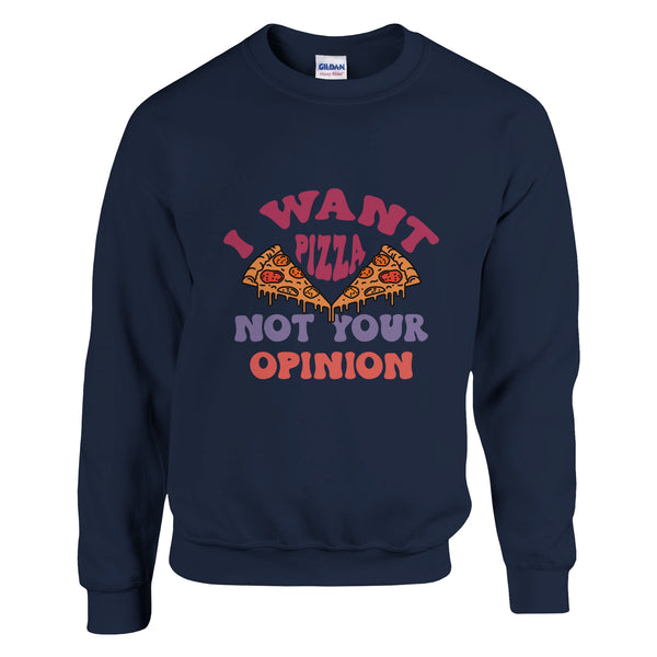 Pizza Over Opinions - A Bold Statement Apparel - Navy - Sweatshirt