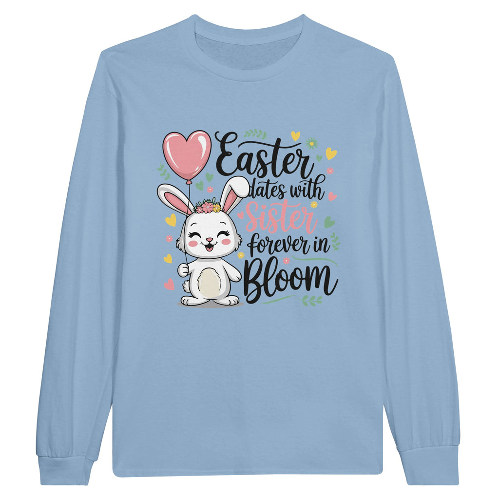 Easter Joy with Sister – Forever in Bloom - Light Blue - Long Sleeves T-shirts