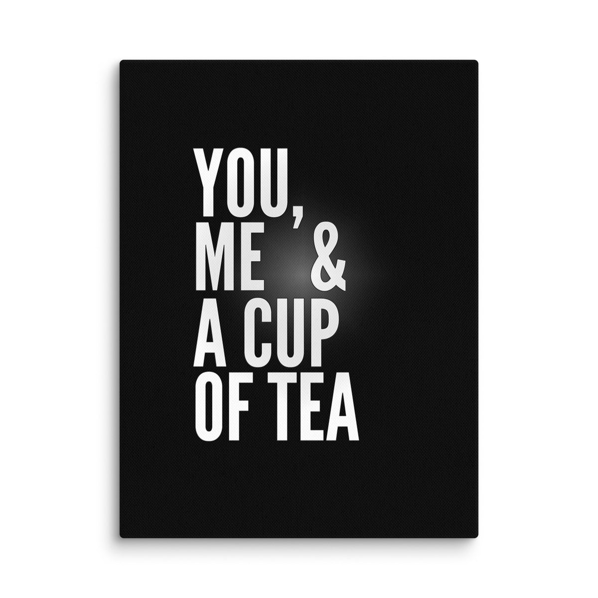 You, Me & Tea - A Warm Invitation - 12″×16″ - Canvas Prints