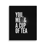 You, Me & Tea - A Warm Invitation - 16″×20″ - Canvas Prints