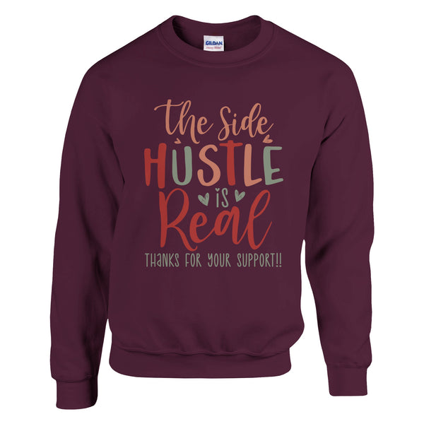 Side Hustle Gratitude - Thanks for Your Support Apparel - Maroon - Sweatshirt