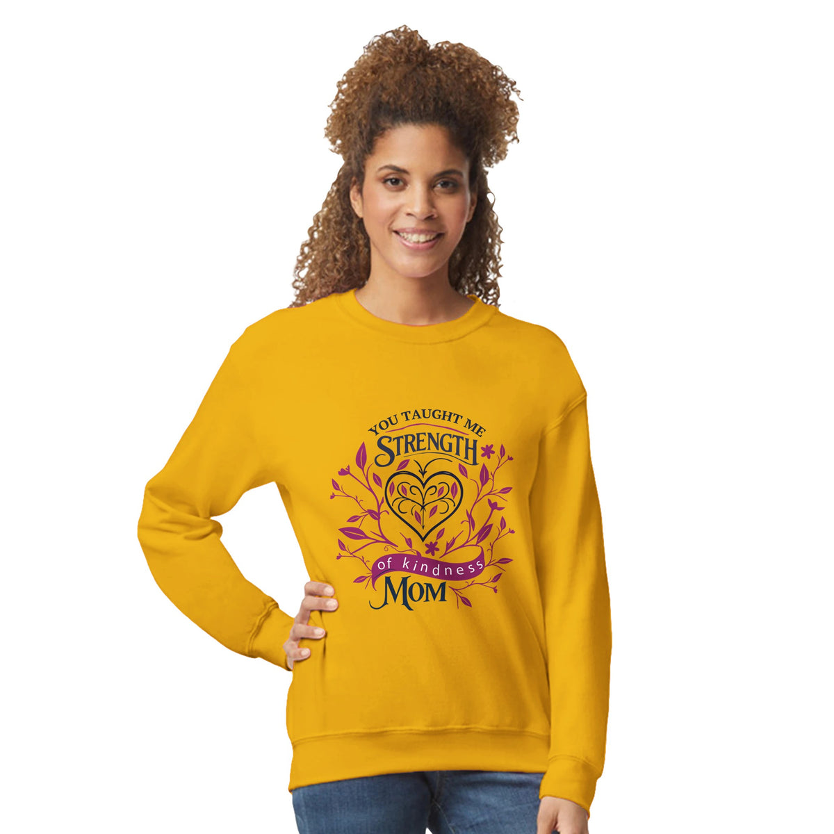 In a Mother's Heart - Strength and Kindness - Gold - Sweatshirts