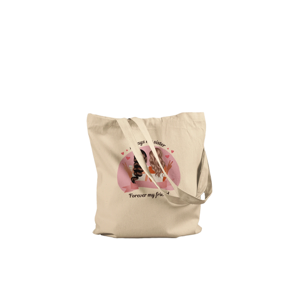 Sisterhood Sips - Always & Forever Tote Bag - - Tote Bags