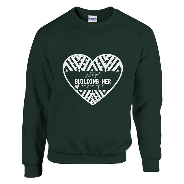 Boss Babe Essentials - Just a Girl Building Her Empire - Forest Green - Crewneck Sweatshirts