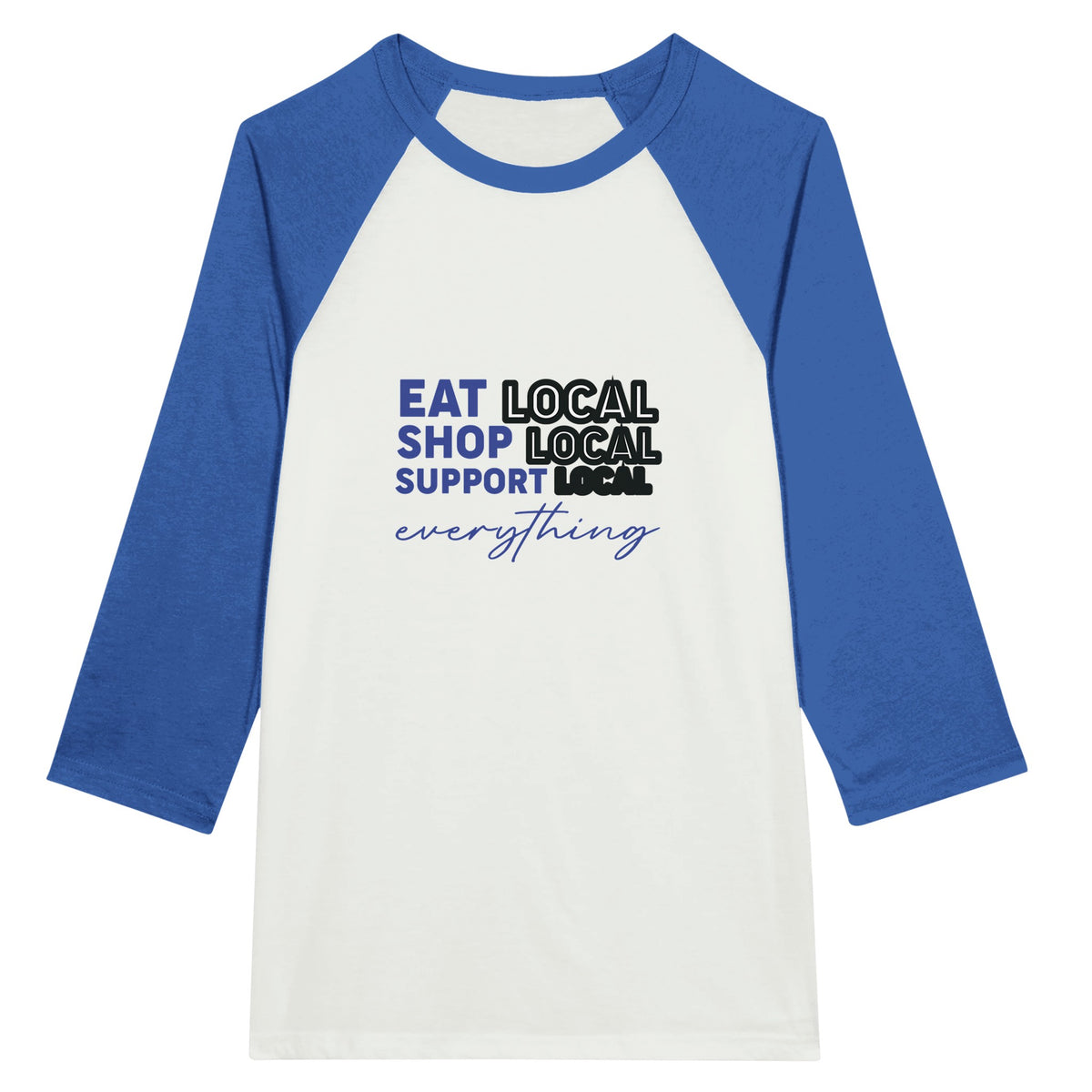 Support Local - Unisex 3/4 Sleeve Raglan Tee - White and True -