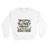 Carry My Love - Vibrant Sibling Sweatshirt - - Sweatshirts