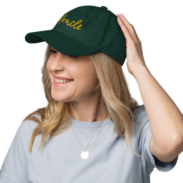 Miracle Dad Hat - Embrace Everyday Wonders - -