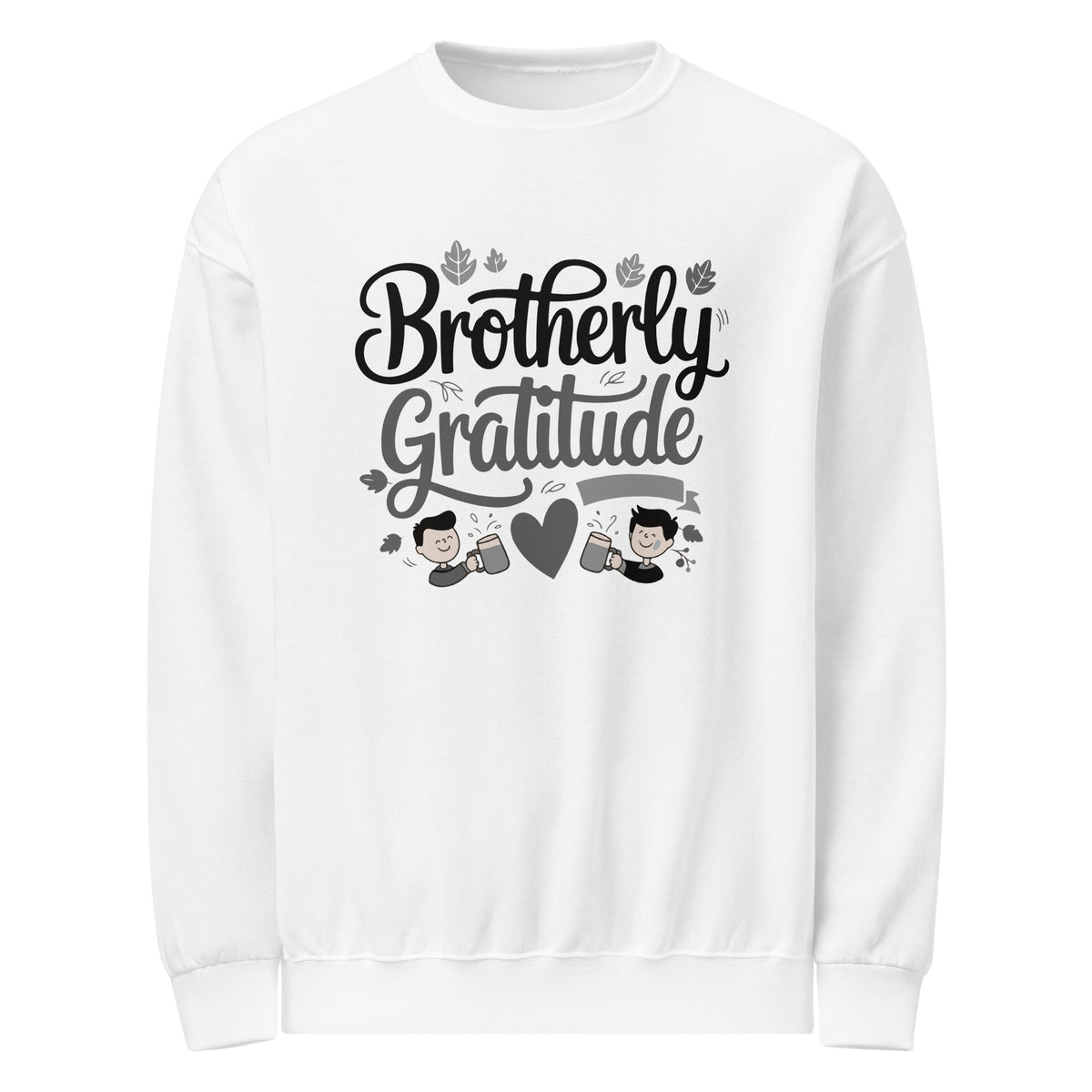 Brotherly Gratitude Crew Sweatshirt – Gift for Brothers - - Sweatshirts