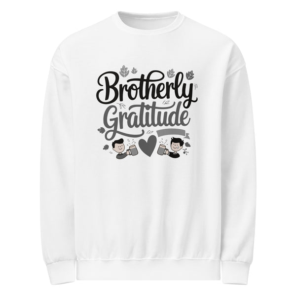 Brotherly Gratitude Crew Sweatshirt – Gift for Brothers - - Sweatshirts