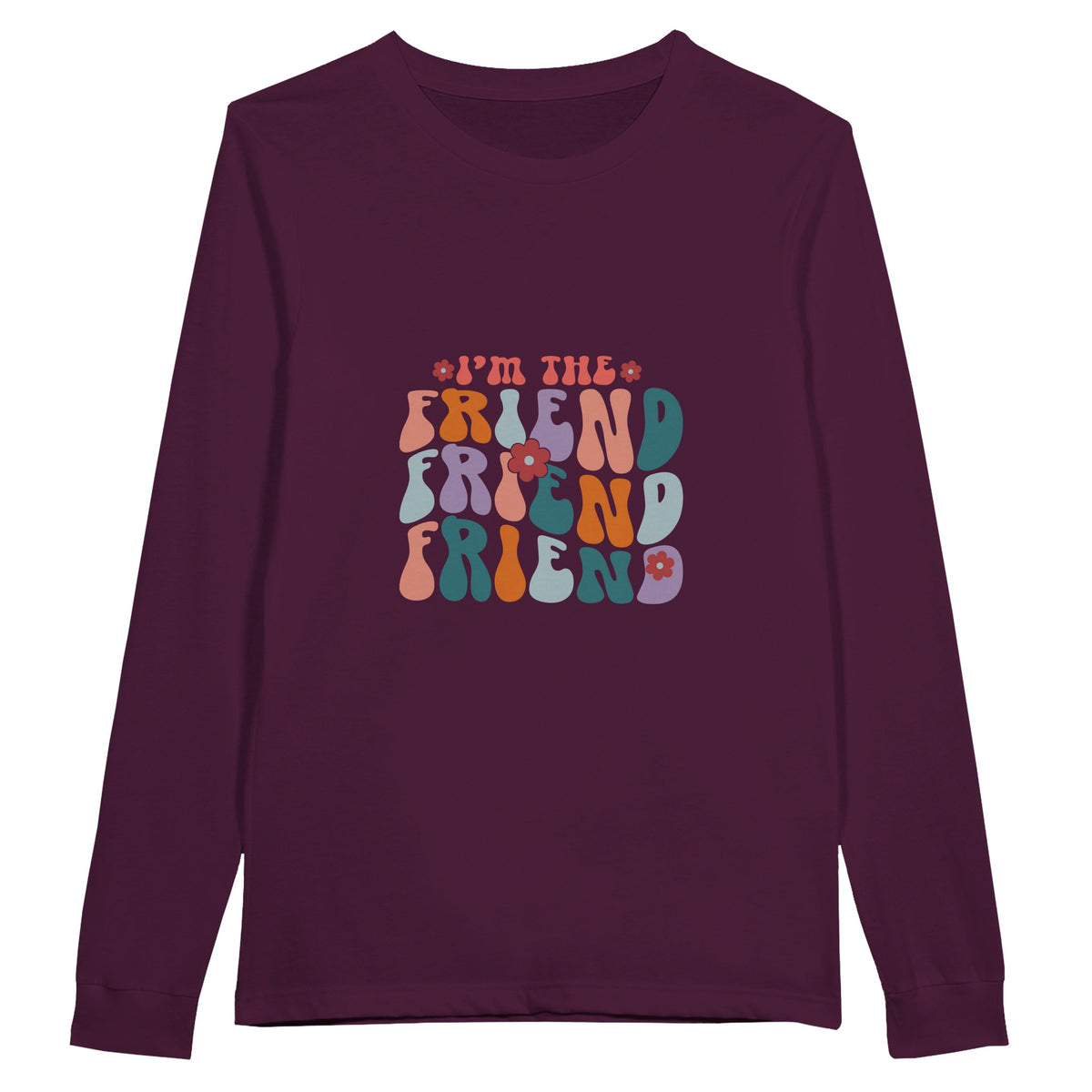 Friendship in Layers - Embrace Every Shade of 'Friend' - Maroon - Long Sleeve T-shirts