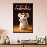 Everything Is Figureoutable – Wooden Framed Poster - Black frame - Wooden Framed Posters